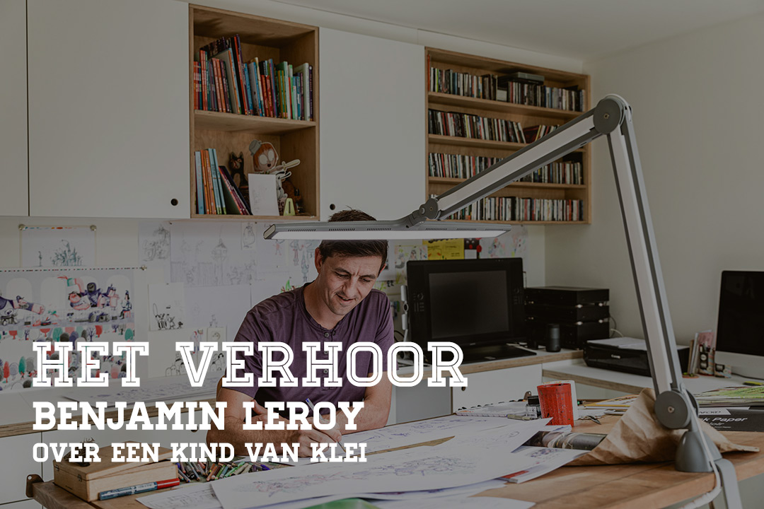 Het Verhoor: Benjamin Leroy over Een Kind van Klei